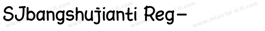 SJbangshujianti Reg字体转换